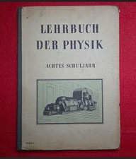 DDR Physik 8. Klasse 1954 Lehrbuch Bestell-Nr. 02803-3