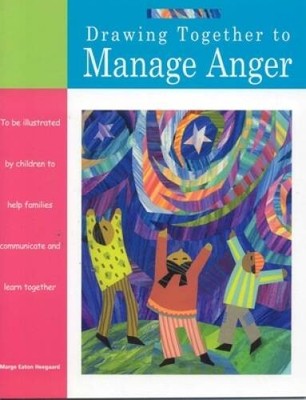 Drawing Together to Manage Anger - Paperback By Heegaard, Marge Eaton - GOOD