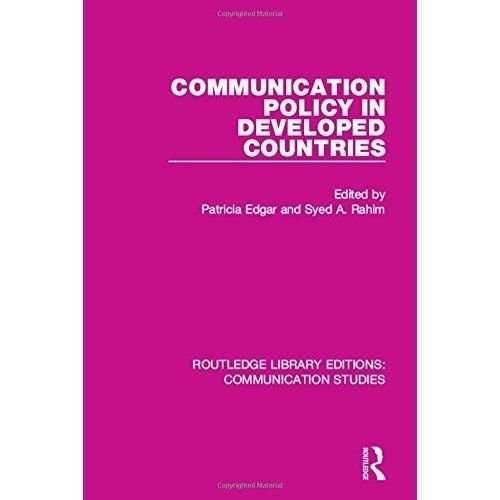 Routledge Library Editions: Communication Studies: Communication Policy in ...