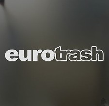 Euro Trash Funny For Vw Bmw Race Sticker Jdm Hooligan Stance Drift Decal Euro Trash Funny For Vw Bmw Race Sticker Jdm Hooligan Stance Drift Decal