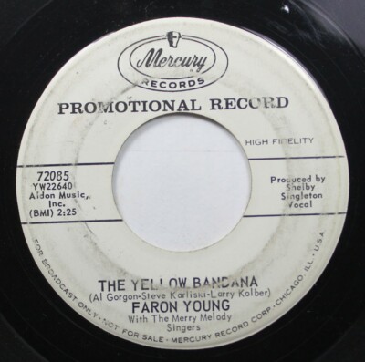 Country Promo 45 Farson Young - The Yellow Bandana / How Much I Must Have Loved