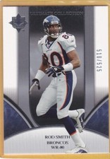 2006 ULTIMATE COLLECTION FOOTBALL ROD SMITH #58 BRONCOS NMMT/MINT *A11565