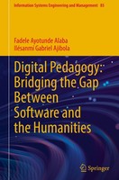 Digital Pedagogy: Bridging The Gap Between Software And The Humanities Fadele Ay