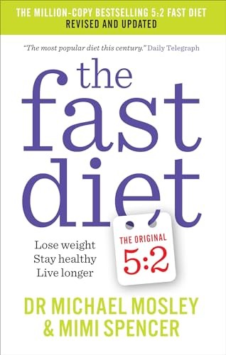 The Fast Diet Lose Weight, Stay Healthy, Live Longer - Revis | Mosley Dr Michael - Image 17