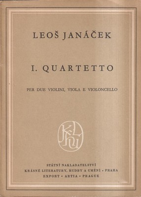 Noten: Leos Janacek - I. Quartetto per due Violini, Viola e Violoncello, Artia