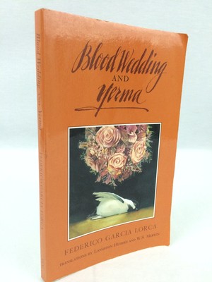 Blood Wedding and Yerma (TCG Translations)