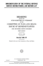 Implementation of the Internal Revenue Service Restructuring and Reform Act by U