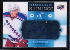 2014-15 ICE RINKSIDE SIGNINGS RYAN MCDONAGH AUTO AUTOGRAPH