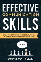 Effective Communication ~ Keith Coleman ~ 9789198568677