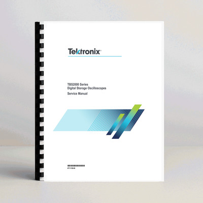 Tektronix TBS2000 Series Oscilloscope Service Manual