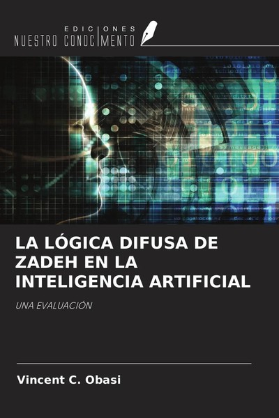 Vincent C. Obasi | LA LÓGica Difusa DE Zadeh EN LA Inteligencia Artificial-image