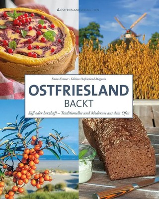 Ostfriesland backt | Karin Kramer | Buch | Deutsch | 2018 | SKN Druck und Verlag