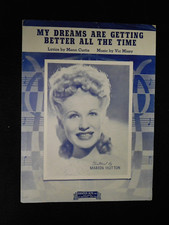 My Dreams Are Getting Better All The Time 1945 Sheet Music