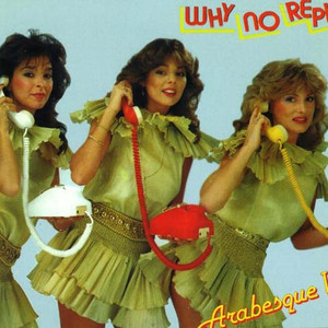 Arabesque - Why No Reply Vinyl-Single #G2018557