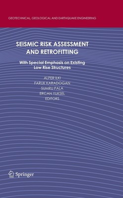 Alper Ilki (u. a.) | Seismic Risk Assessment and Retrofitting | Buch | Englisch