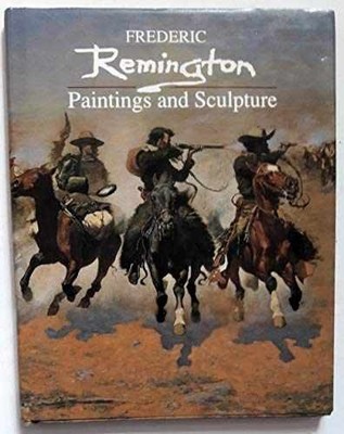 Frederic Remington: Paintings - Hardcover, by Remington Frederic - Very Good b