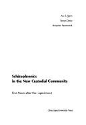 #ad Schizophrenics in the New Custodial Community : Five Years after $10.66