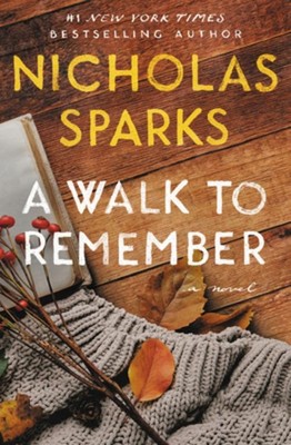 A Walk to Remember Nicholas Sparks