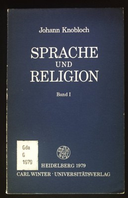 Sprache und Religion; Bd. 1. Knobloch, Johann:
