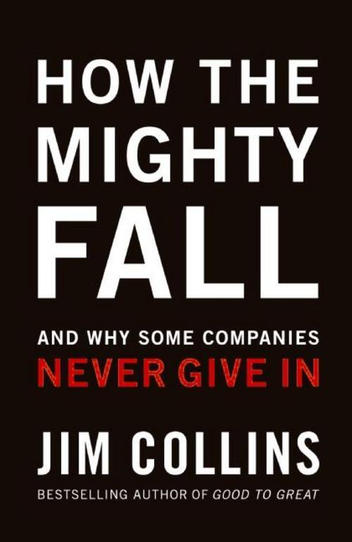 Thumbnail - Jim Collins How The Mighty Fall