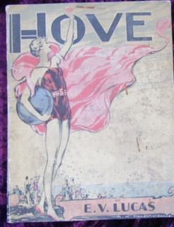 Tourist Guidebook Hove by E V Lucas 1938/39