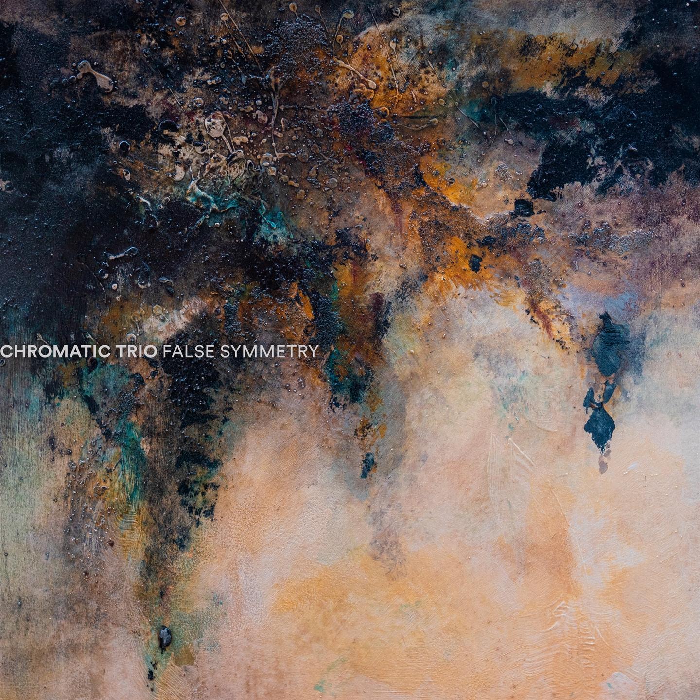 Chromatic Trio - False Symmetry
