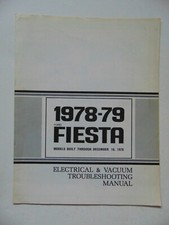 Factory 1978-1979 Ford Fiesta Electrical & Vacuum Troubleshooting Diagram