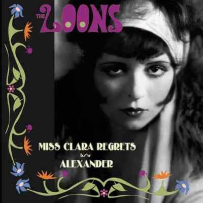 The Loons Miss Clara Regrets Vinyl Single 7inch NEAR MINT Dirty Water Records