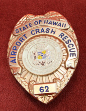 State of Hawaii Airport Crash Rescue 62 US Feuerwehr Badge G&ouml;de replica