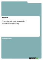 Anonymous | Coaching Als Instrument Der Personalentwicklung | Taschenbuch (2023)