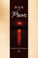 Joanna Mcdonald | Book Of Poems | Taschenbuch | Englisch (2011) | Xlibris