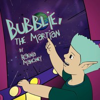 Regenia Mahoney | Bubblie, The Martian | Taschenbuch | Englisch (2010) | Xlibris