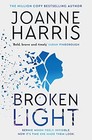 Broken Light: The explosive and unforgettable new novel from the
