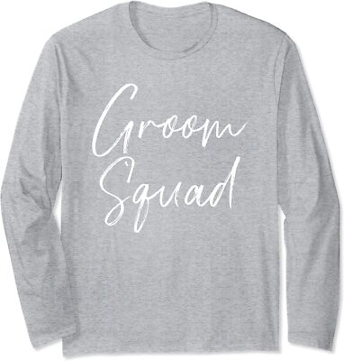 Groom Squad Bachelor Party Wedding Celebration  Long Sleeve T-Shirt