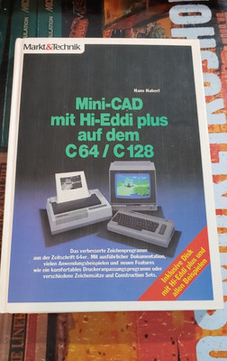 Hans Haberl Mini-CAD mit Hi-Eddi Plus auf C64/ C128 + Disk (Commodore 64 Buch)