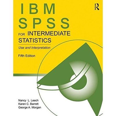 IBM SPSS for Intermediate Statistics by 9781848729995 | eBay UK