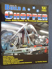 HOW TO BUILD A CHOPPER : from bare frame to finished motorcycle , NEW