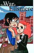 War at Ellsmere GN Faith Erin Hicks SLG Original Graphic Novel OOP VF