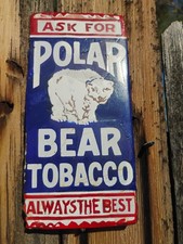 Original 1900s Polar Bear Tobacco Porcelain Door Push Sign