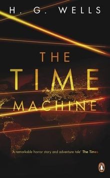 The Time Machine (Penguin Classics) von Wells, H.G. | Buch | Zustand sehr gut