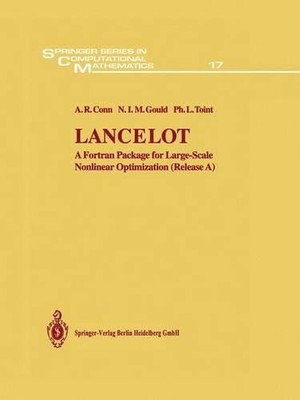 Lancelot: A Fortran Package for Large-Scale Nonlinear Optimization (Release A) b