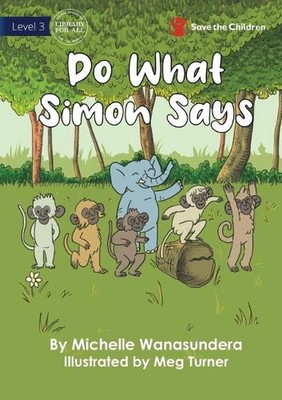 Do What Simon Says by Michelle Wanasundera (English) Paperback Book