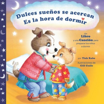 Dulces Sueños se acercan es la hora de dormir (Spanish Edition)