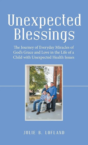 Julie B. Lofland | Unexpected Blessings | Buch | Englisch (2021) | Gebunden-image