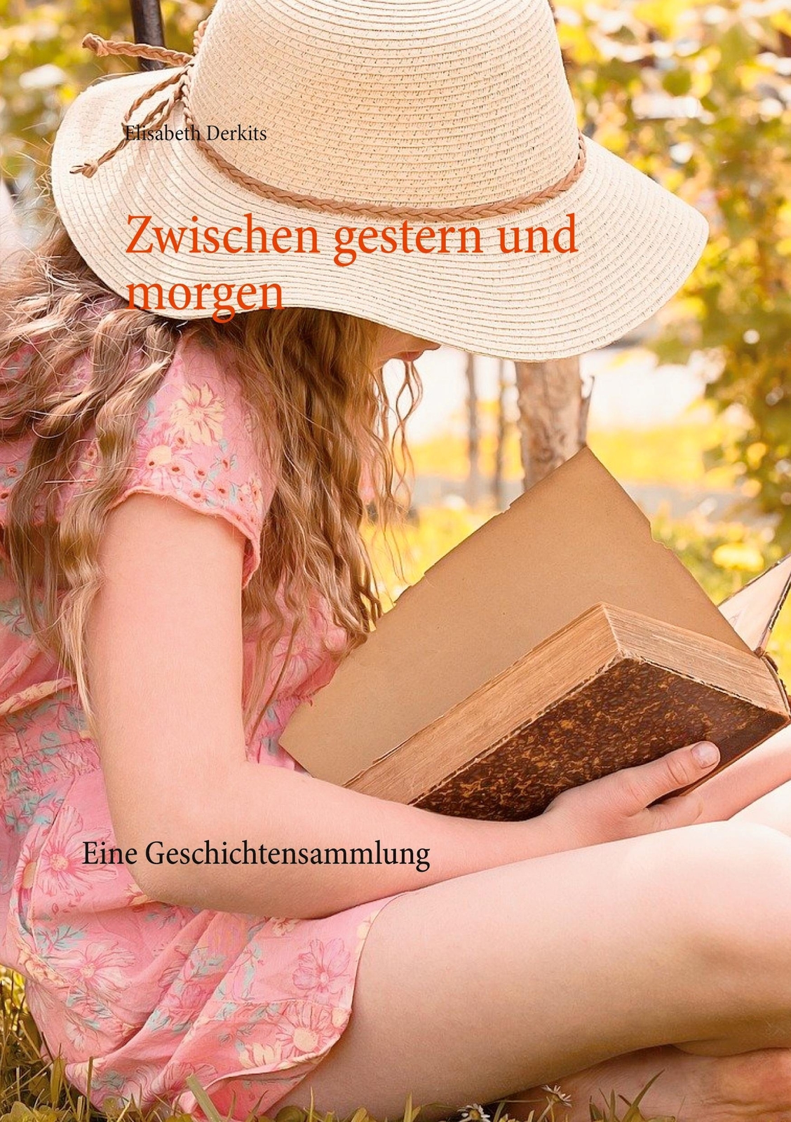 Thumbnail - Elisabeth Derkits | Zwischen Gestern Und Morgen | Buch | Deutsch