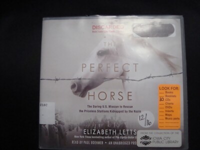 The Perfect Horse : The Daring US Mission Elizabeth Letts Good 9780735285088 CD