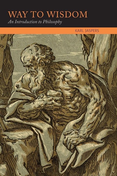 Karl Jaspers | Way To Wisdom | Taschenbuch | Englisch (2015) | Ean 9781614277927-image