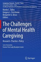 Ronda C. Talley (U. A.) | The Challenges Of Mental Health Caregiving | Buch