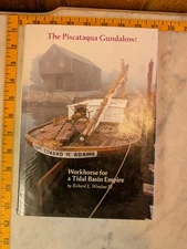 SIGNED The Piscataqua Gundalow Portsmouth Great Bay Richard Winslow HC Deluxe Ed