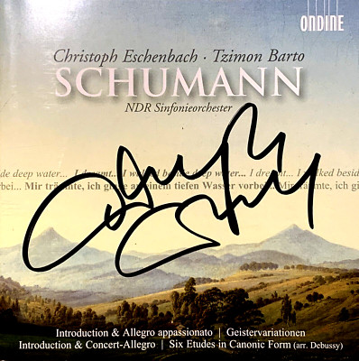 Signed by CHRISTOPH ESCHENBACH & TZIMON BARTO Schumann Ondine CD